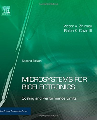 Microsystems For Bioelectronics Scaling And Performance Limits 2nd Edition Victor V Zhirnov