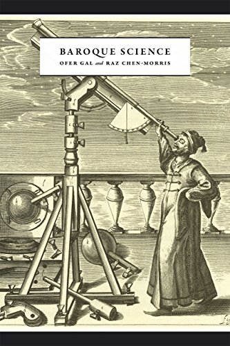 Baroque Science Ofer Gal Raz Chenmorris
