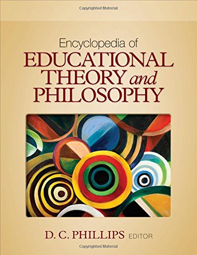 Encyclopedia Of Educational Theory And Philosophy 1st Edition D Denis C Phillips