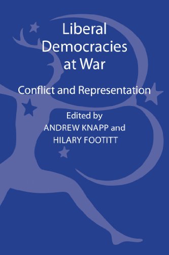 Liberal Democracies At War Conflict And Representation Hilary Footitt