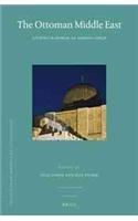 The Ottoman Middle East Studies In Honor Of Amnon Cohen Eyal Ginio