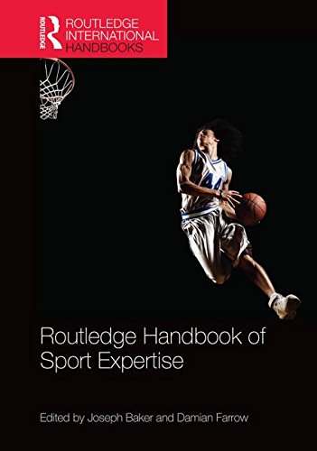 Routledge Handbook Of Sport Expertise Joseph Baker Damian Farrow