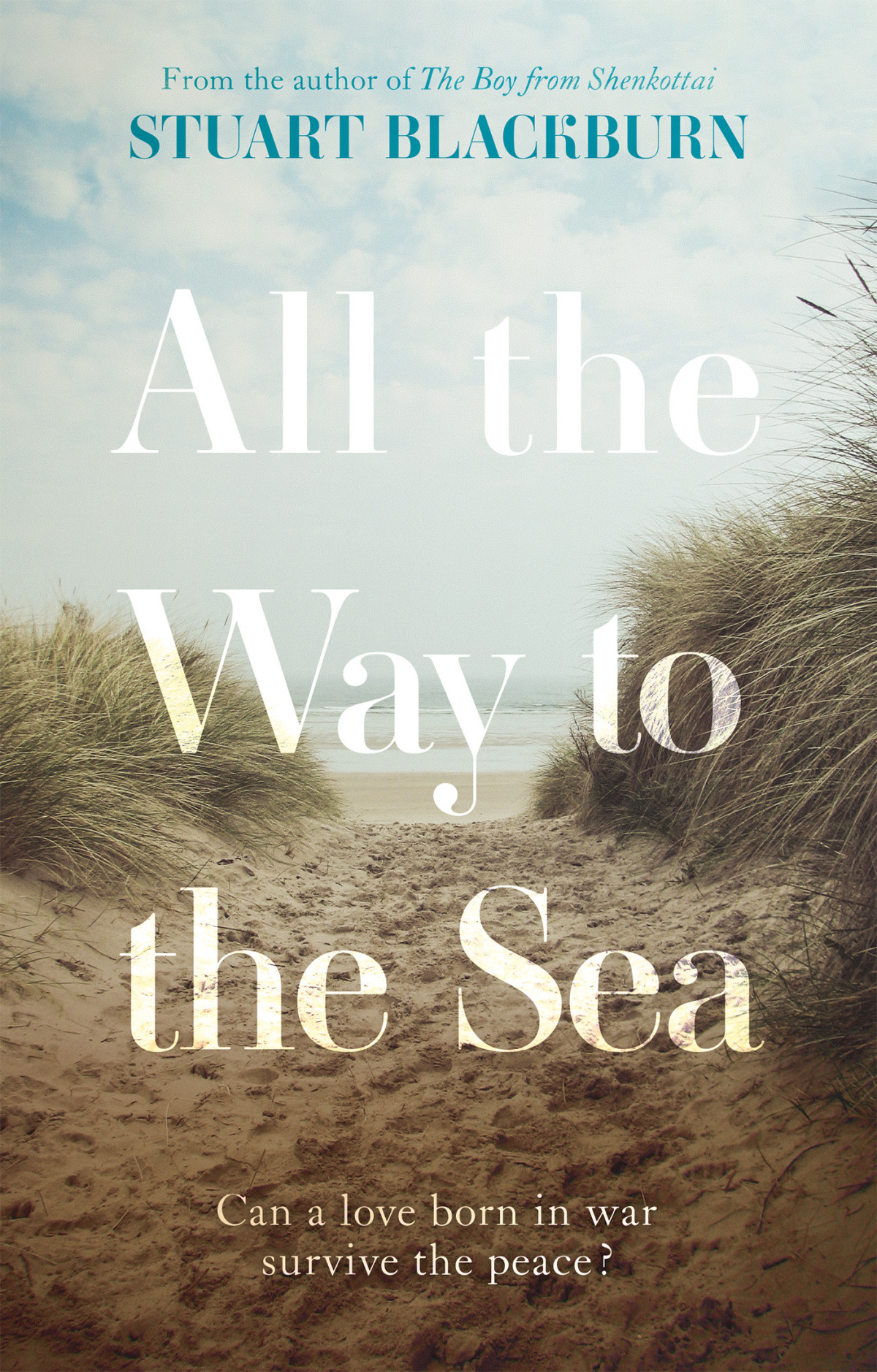 All The Way To The Sea Stuart Blackburn