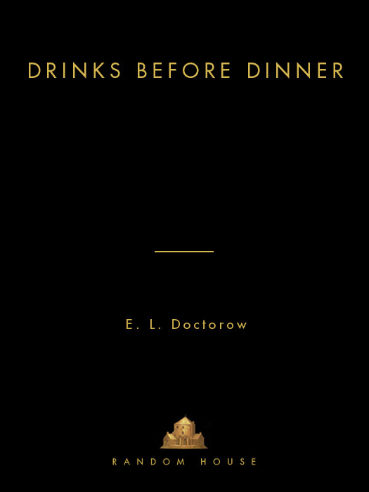 Drinks Before Dinner El Doctorow