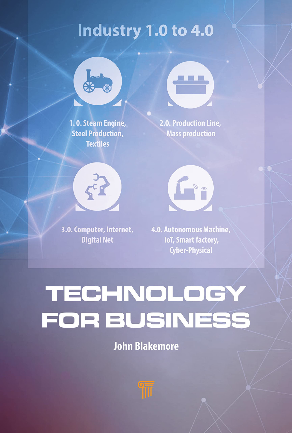Technology For Business John Blakemore