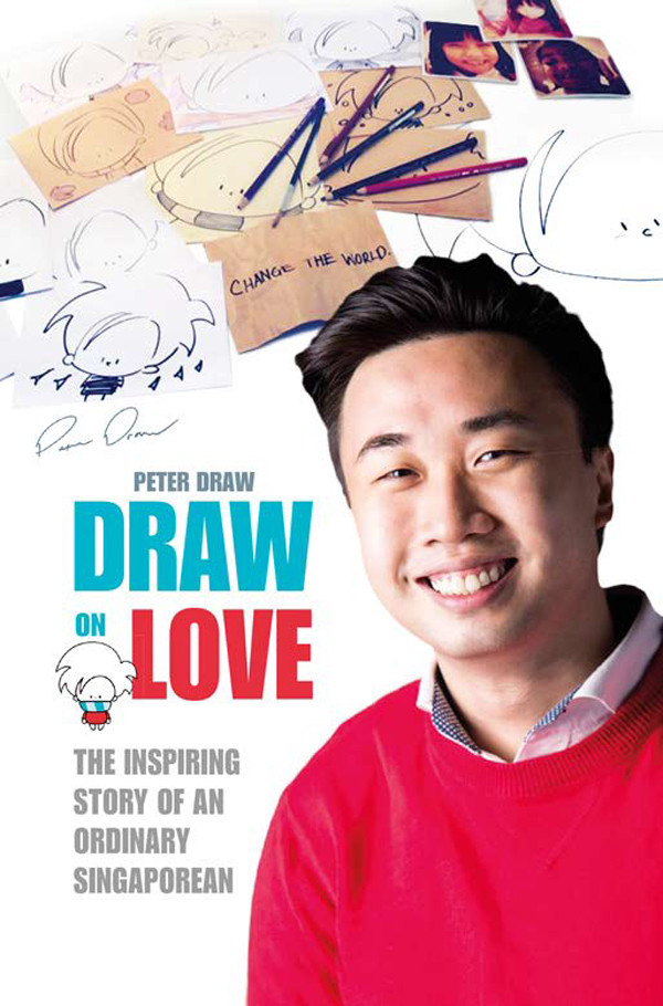 Draw On Love Inspiring Stories Of An Ordinary Person Drawing On Extraordinary Love Peter Draw