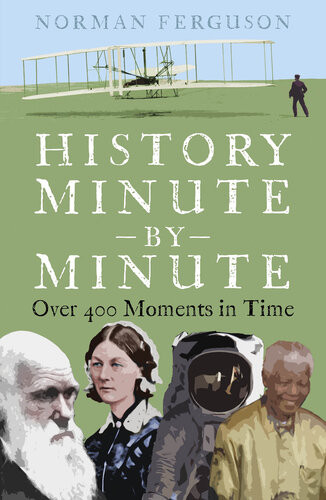 Chronologia History By The Minute Ferguson Norman