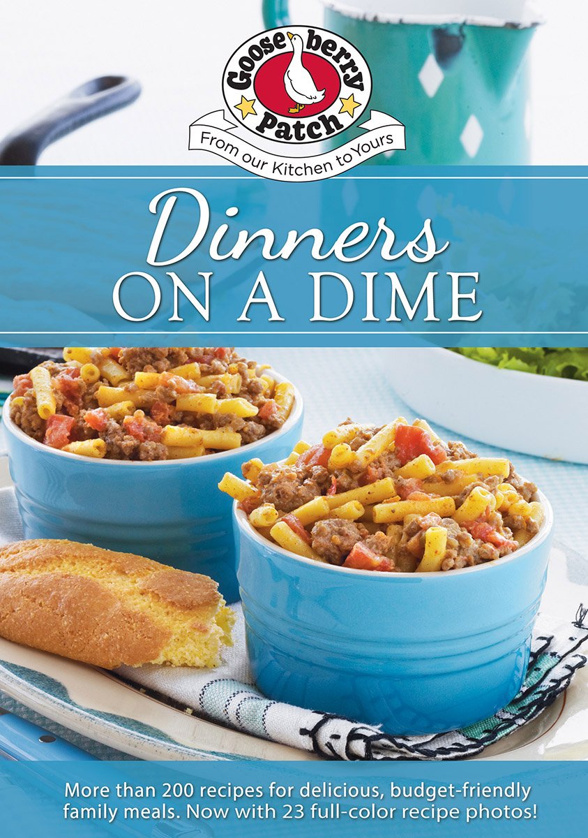 Dinners On A Dime 1st Gooseberry Patch