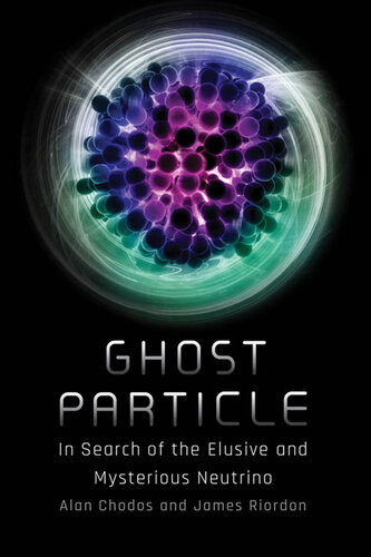 Ghost Particle Alan Chodos James R Riordon