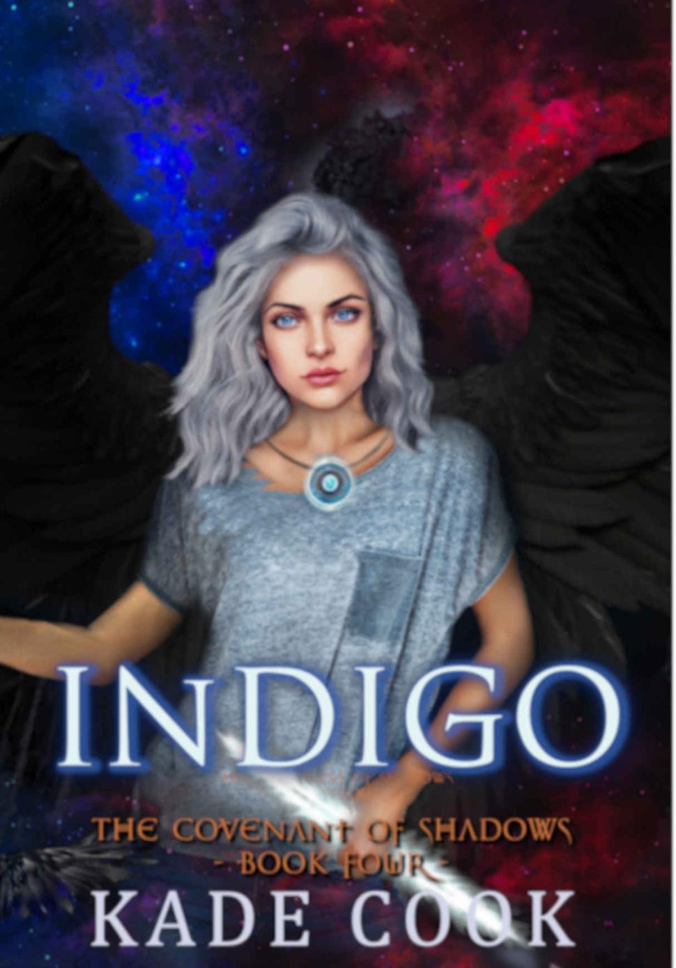 Indigo The Covenant Of Shadows Book 4 Kade Cook