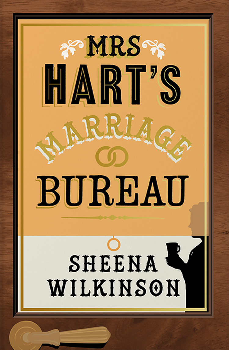 Mrs Harts Marriage Bureau Sheena Wilkinson