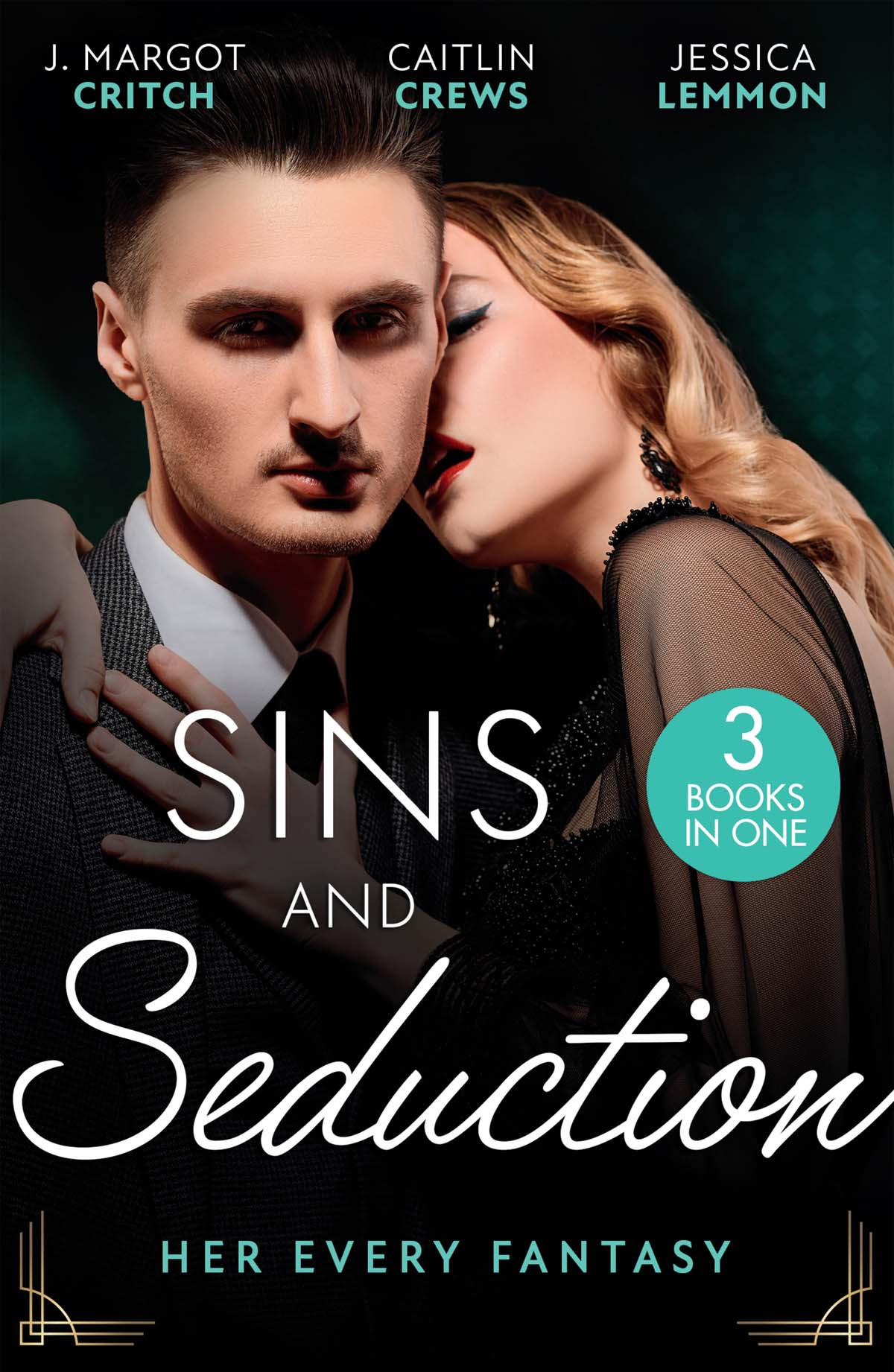 Sins And Seduction J Margot Critch Caitlin Crews Jessica Lemmon