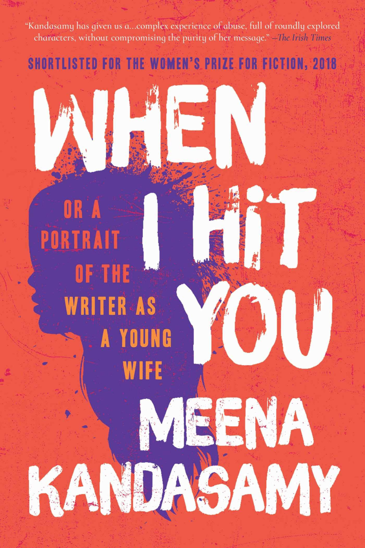 When I Hit You Meena Kandasamy