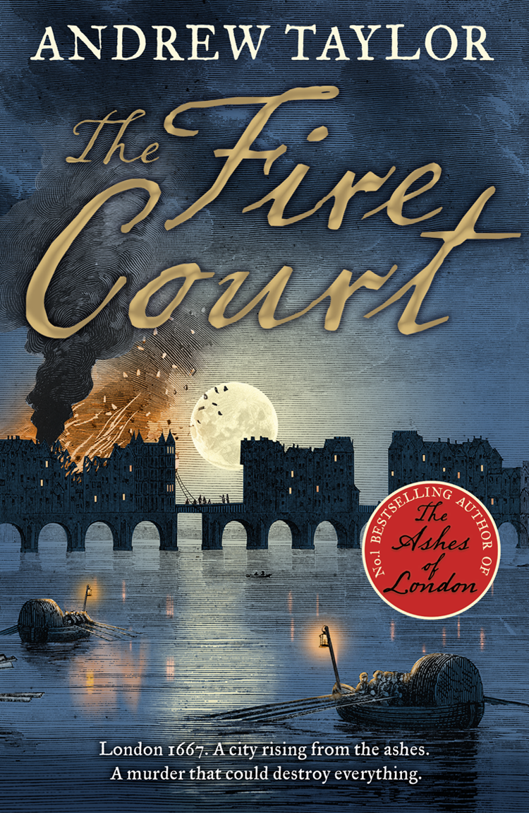 The Fire Court Andrew Taylor