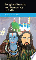 Religious Practice And Democracy In India Pradeep K Chhibber