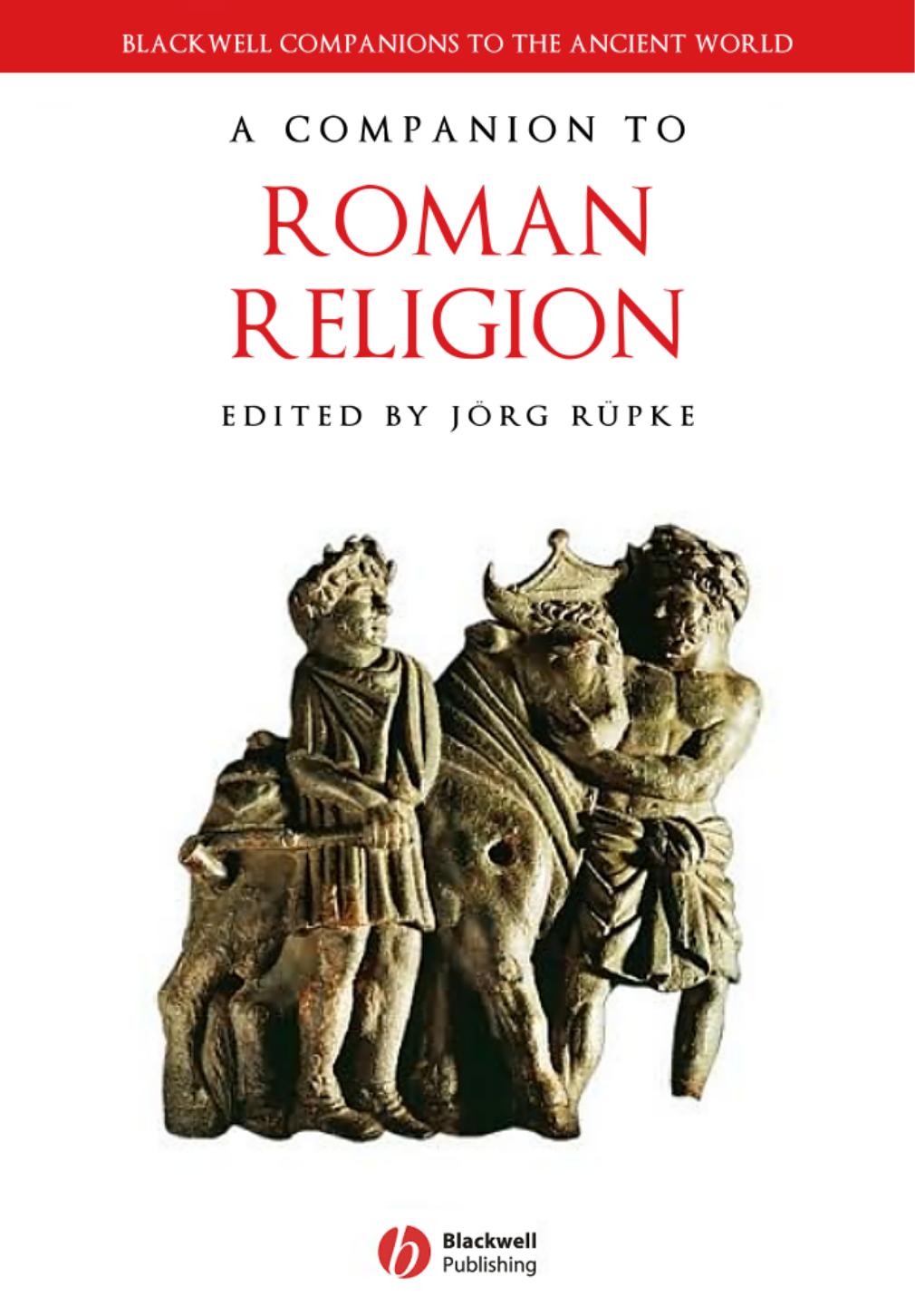 A Companion To Roman Religion Jrg Rpke
