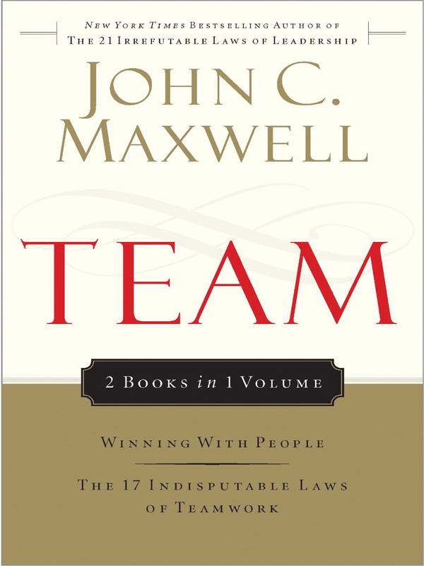 Maxwell 2 In 1 Winning With People The 17 Indisputable Laws Of Teamwork John C Maxwell