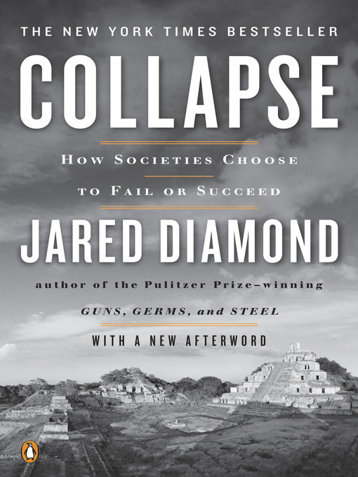 Collapse How Societies Choose To Fail Or Succeed Jared Diamond