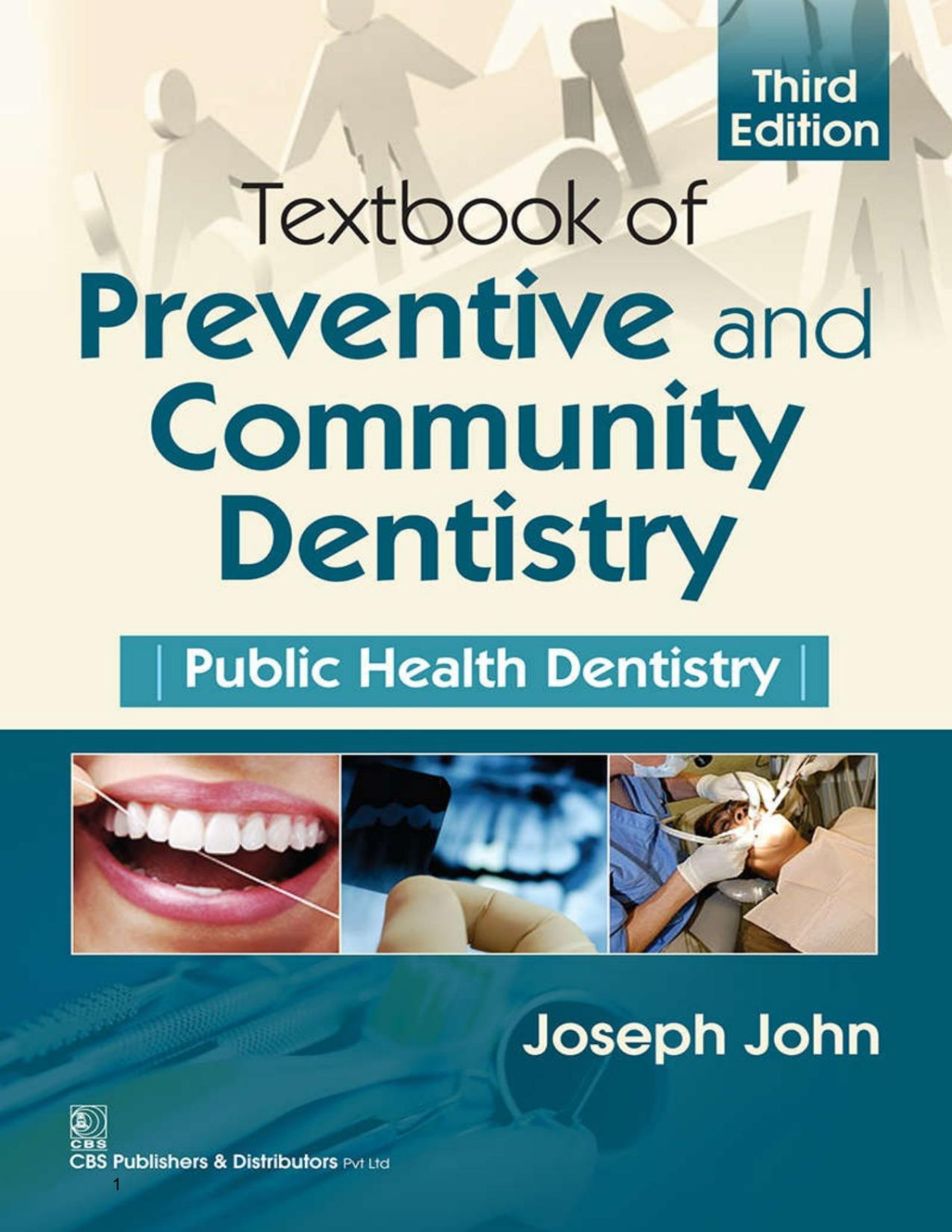 Textbook Of Preventive And Community Dentistry 3rd Edition 2017 Joseph John