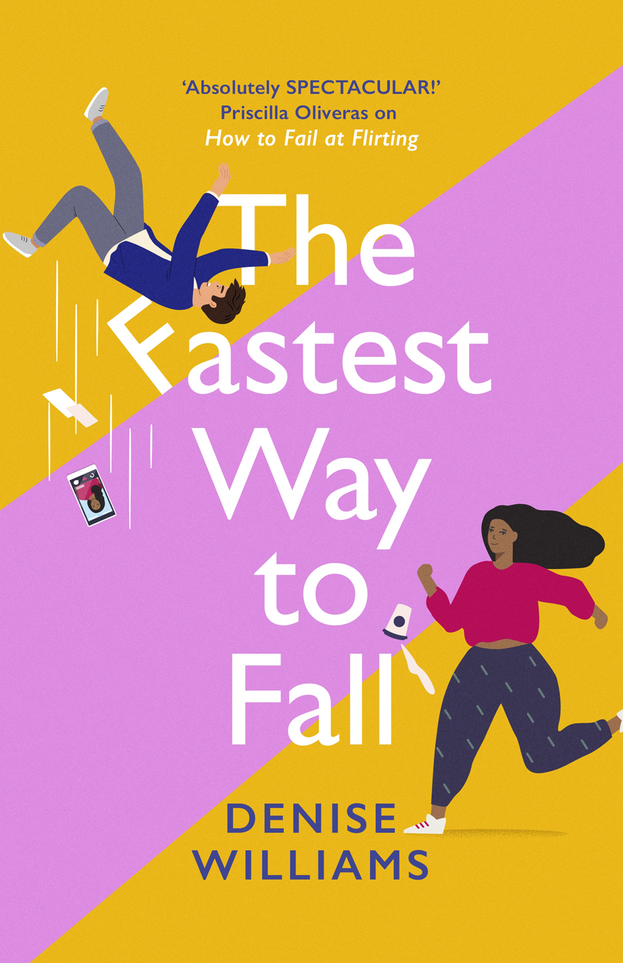 The Fastest Way To Fall Denise Williams