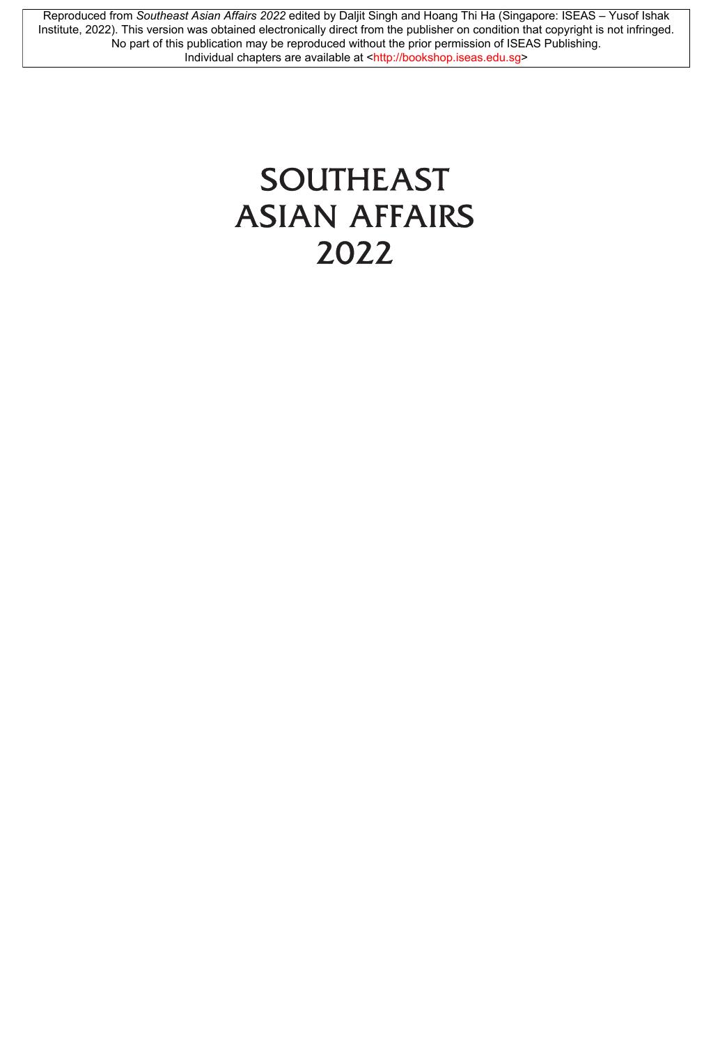 Southeast Asian Affairs 2022 Daljit Singh Hoang Thi Ha