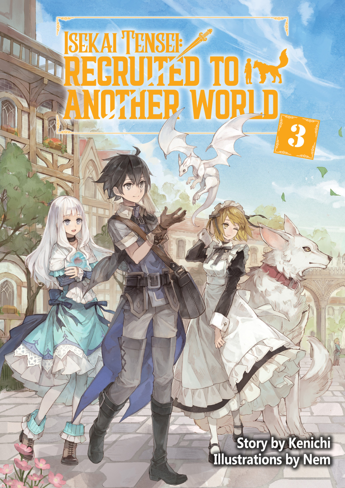 Isekai Tensei Recruited To Another World Volume 3 Kenichi