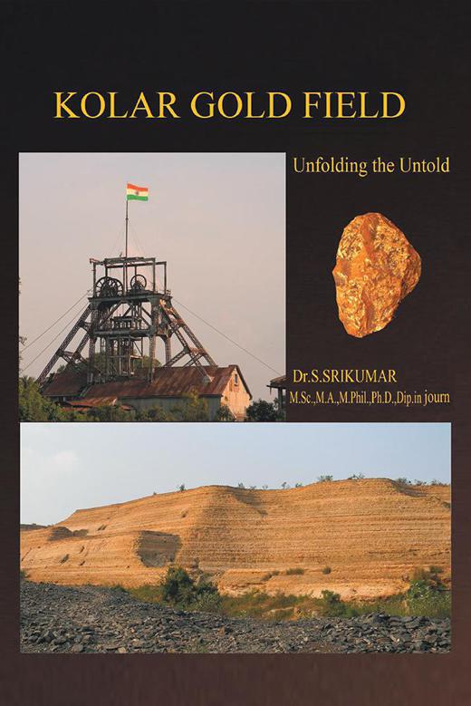 Kolar Gold Field Dr S Srikumar