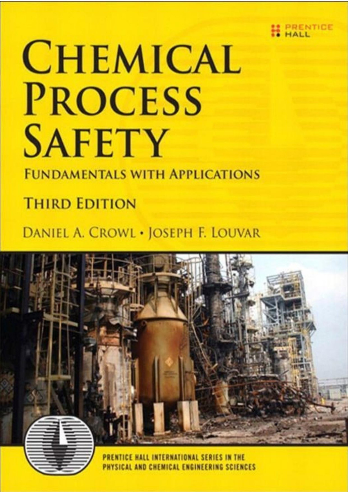 Chemical Process Safety Daniel A Crowl Joseph F Louvar