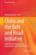 China And The Belt And Road Initiative Trade Relationships Business Opportunities And Political Impacts Youngchan Kim