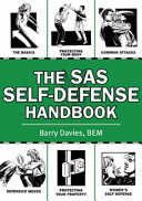 The Sas Selfdefense Handbook 2nd Barry Davies
