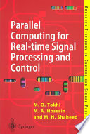 Parallel Computing For Realtime Signal Processing And Control Mohammad Osman Tokhi