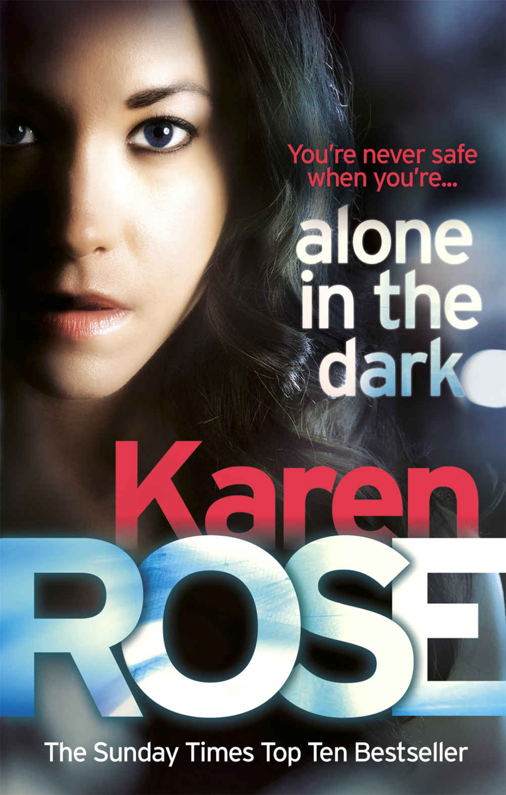 Alone In The Dark Karen Rose