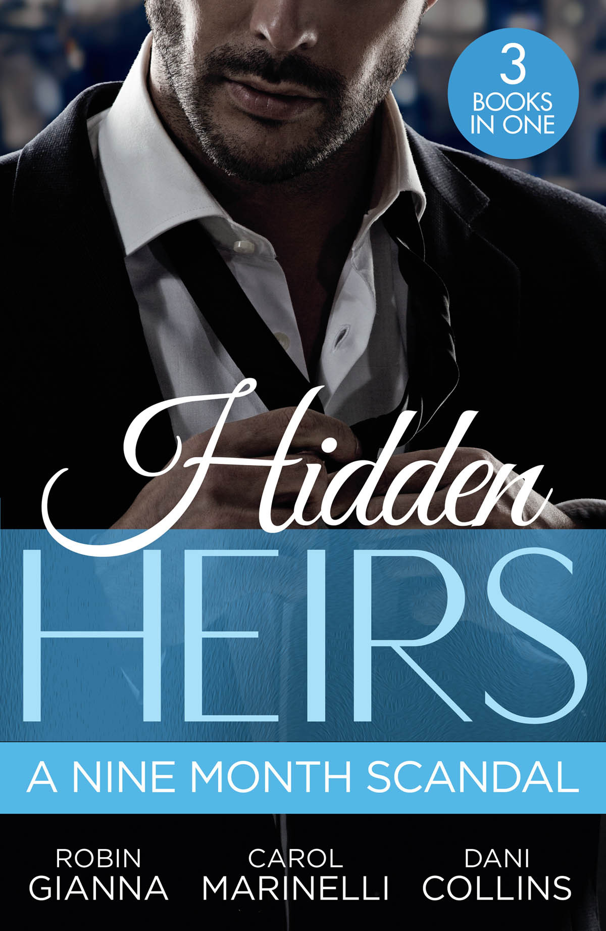 Hidden Heirs Robin Gianna Carol Marinelli Dani Collins