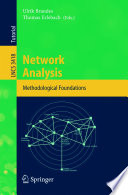 Network Analysis Methodological Foundations Ulrik Brandes