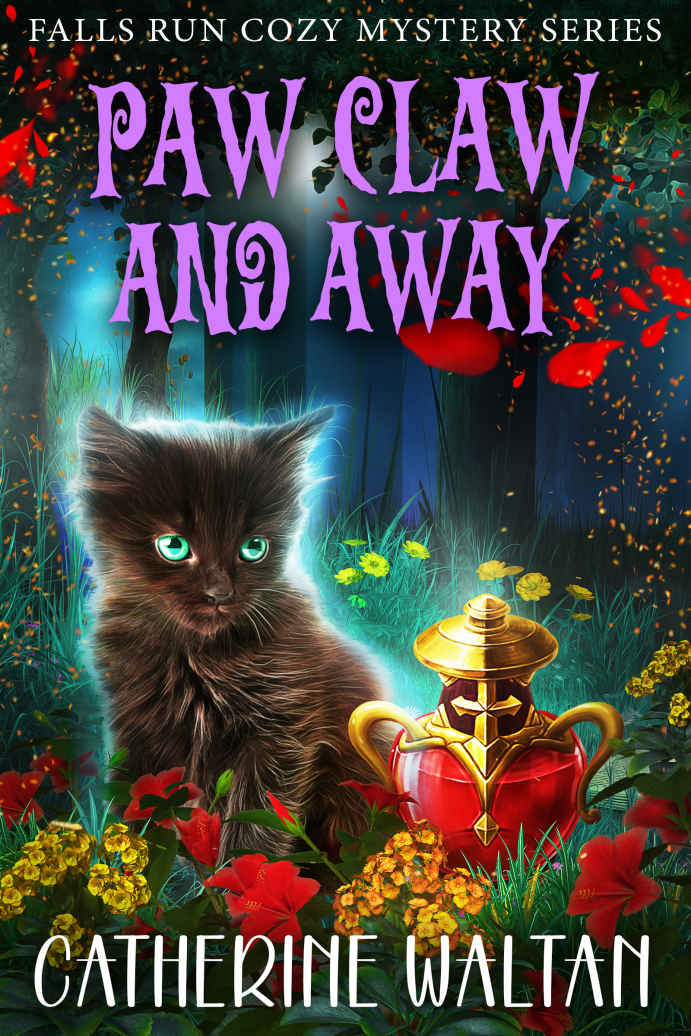 Paw Claw And Away Falls Run Cozy Mystery Series Falls Run Series Book 3 Catherine Waltan