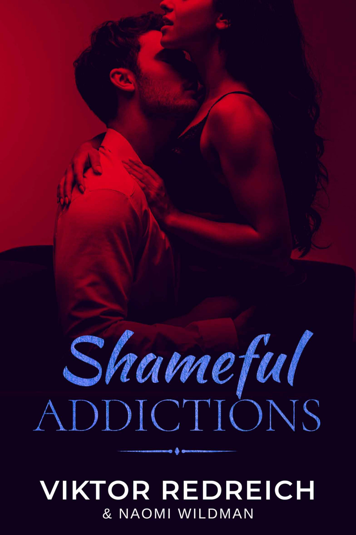Shameful Addictions Viktor Redreich