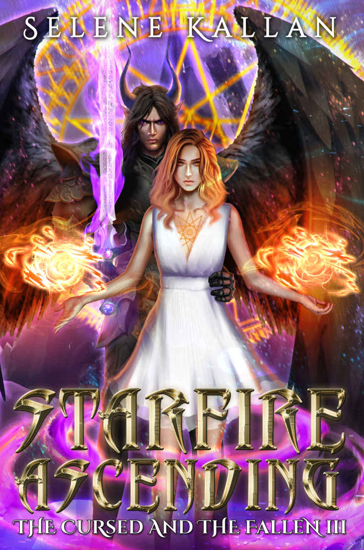 Starfire Ascending The Cursed And The Fallen 3 Selene Kallan