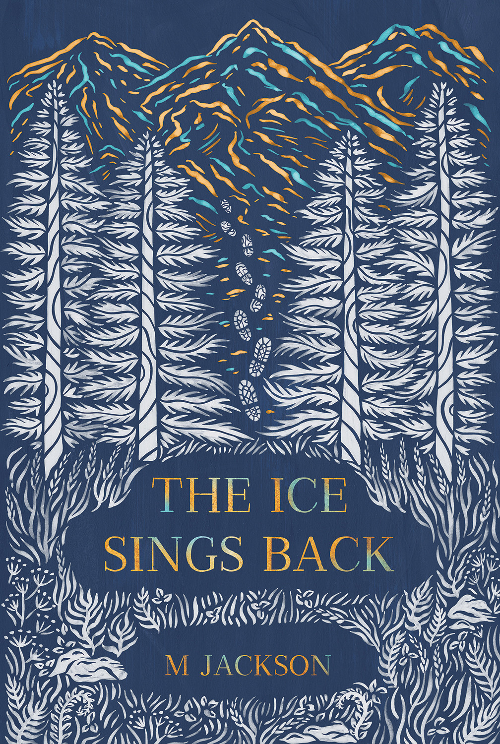 The Ice Sings Back M Jackson