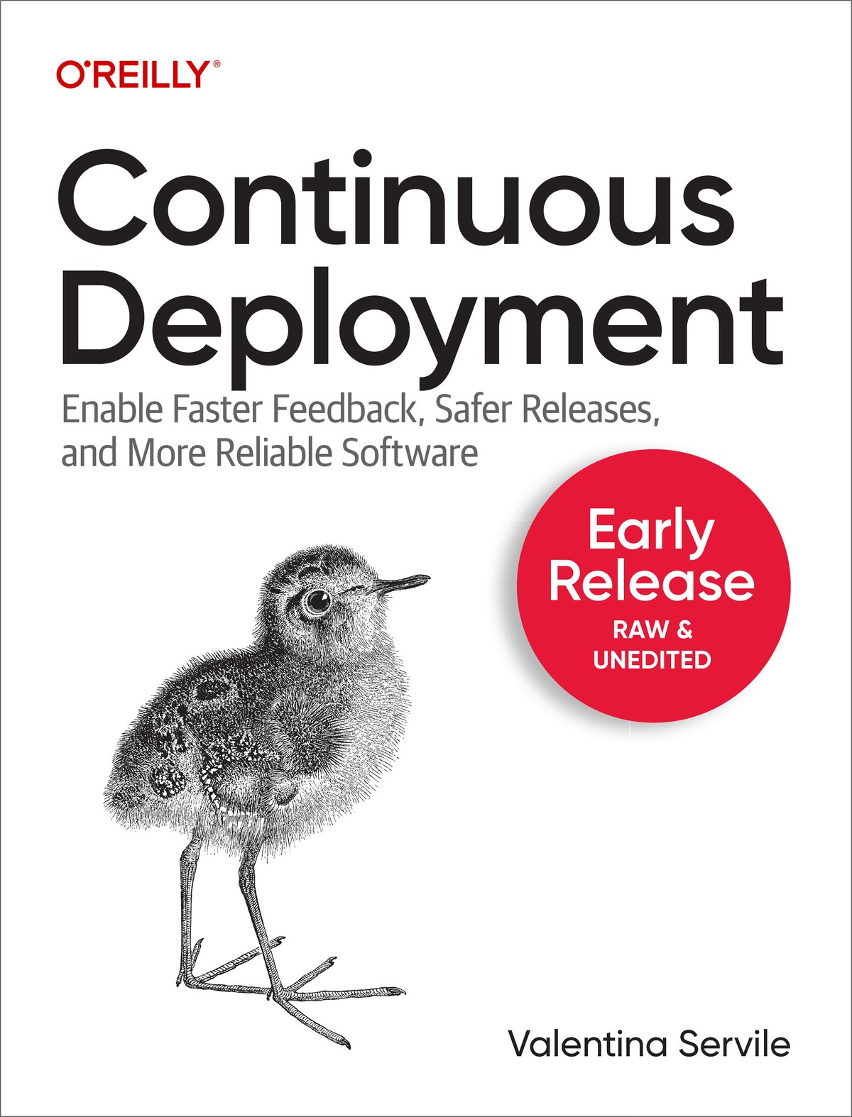 Continuous Deployment Early Release 1st Valentina Servile