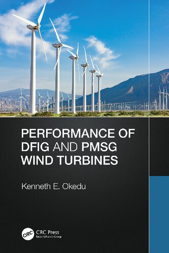 Performance Of Dfig And Pmsg Wind Turbines 1st Kenneth Okedu