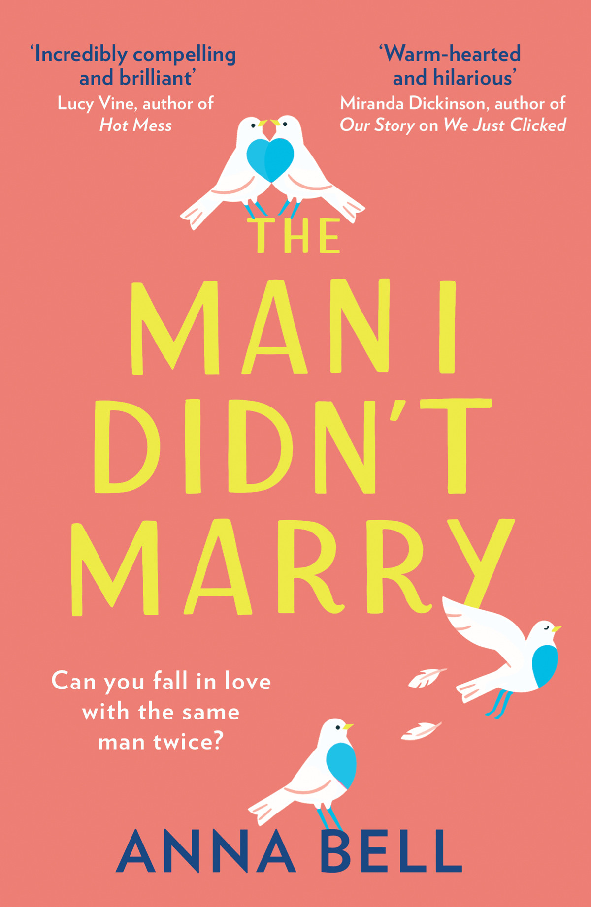 The Man I Didnt Marry Anna Bell