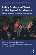 Policy Styles And Trust In The Age Of Pandemics Global Threat National Responses Jrgen Sparf