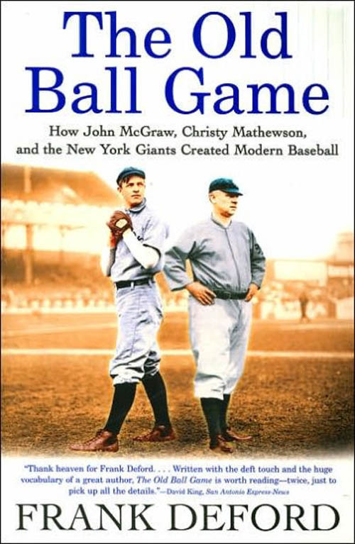 The Old Ball Game Frank Deford