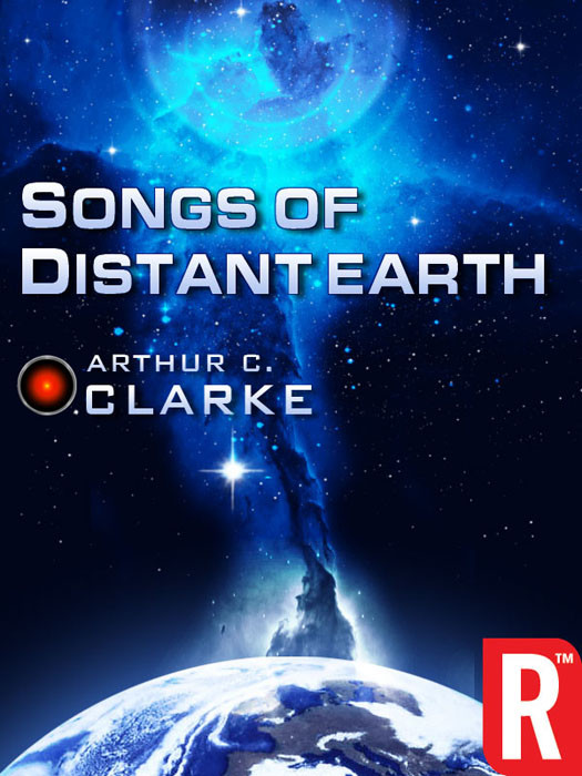 The Songs Of Distant Earth Arthur C Clarke