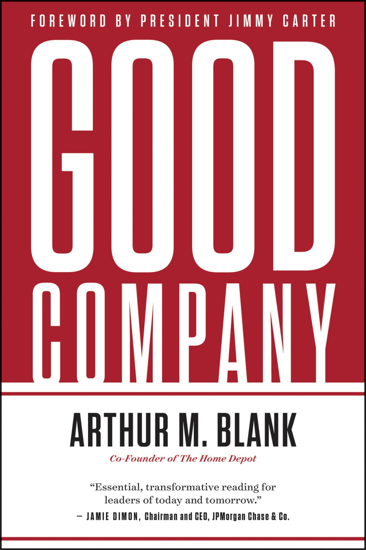 Good Company Arthur M Blank