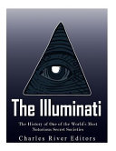 The Illuminati Charles River Charles River Editors
