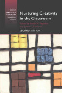 Nurturing Creativity In The Classroom 2nd Edition Ronald A Beghetto
