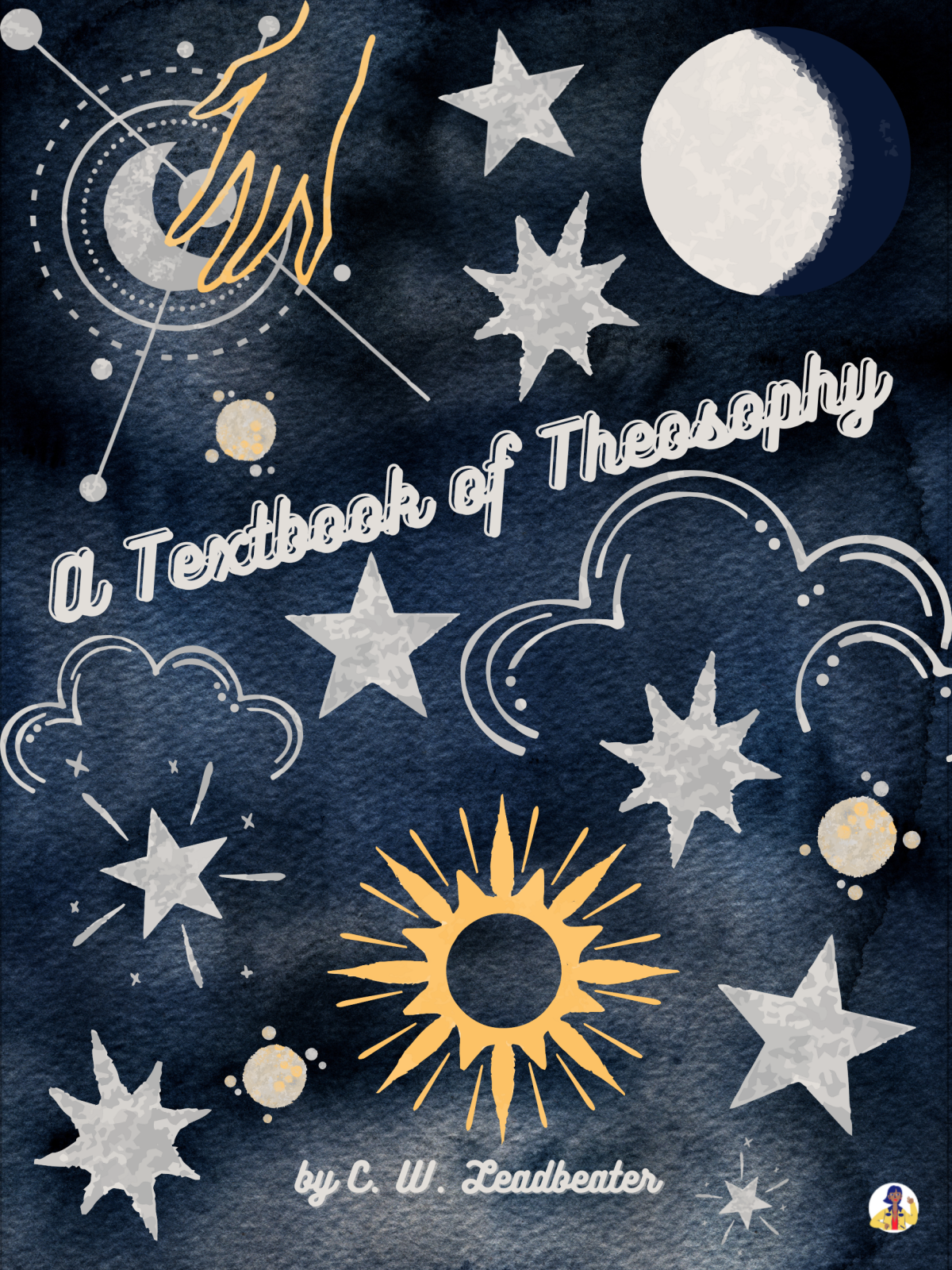 A Textbook Of Theosophy C W Leadbeater
