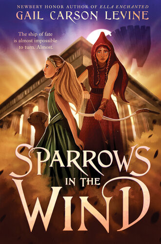 Sparrows In The Wind Gail Carson Levine