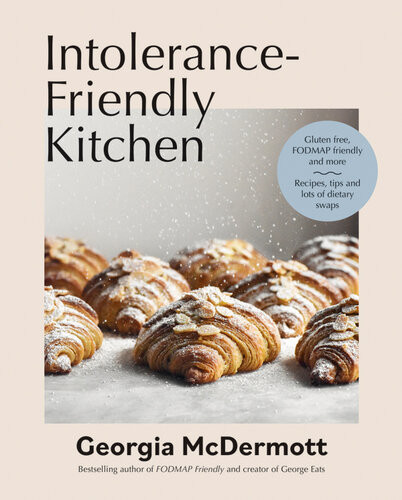 Intolerancefriendly Kitchen Georgia Mcdermott